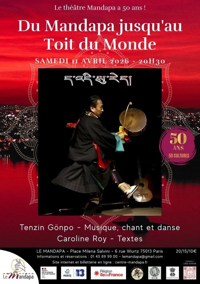 Du Mandapa jusqu'au Toit du Monde - Tenzin Gönpo - Musique, chant et danse