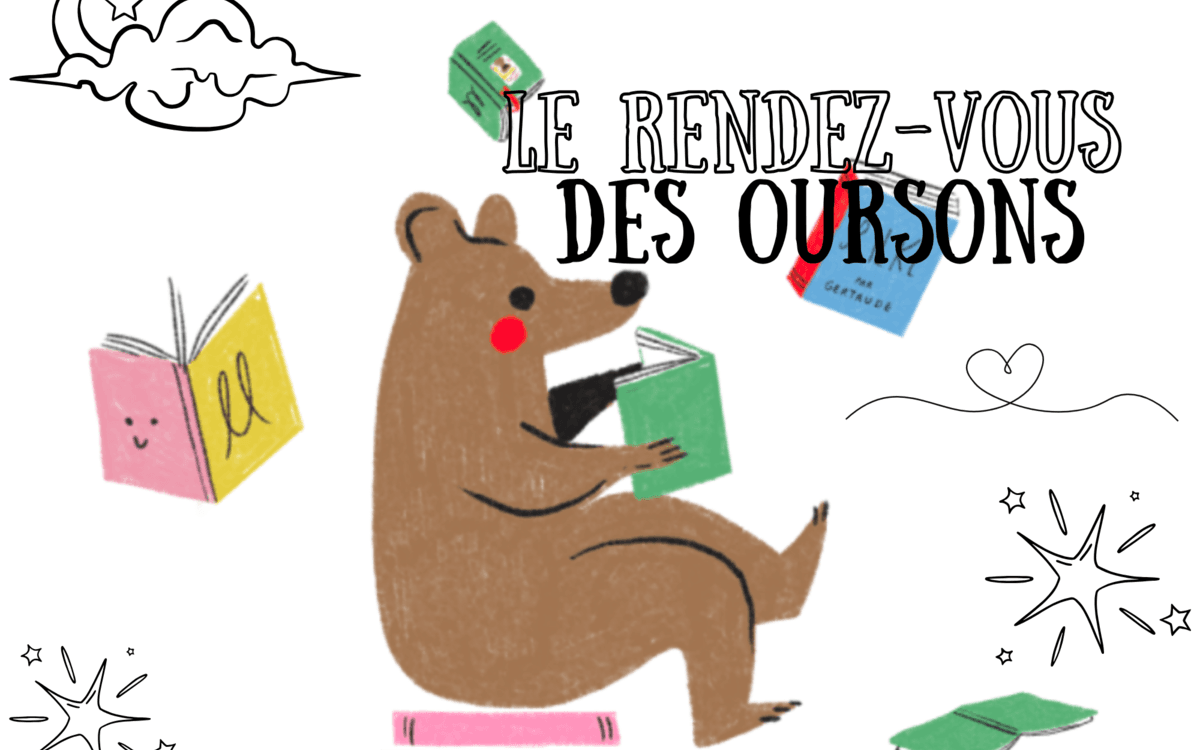 Le rendez-vous des Oursons