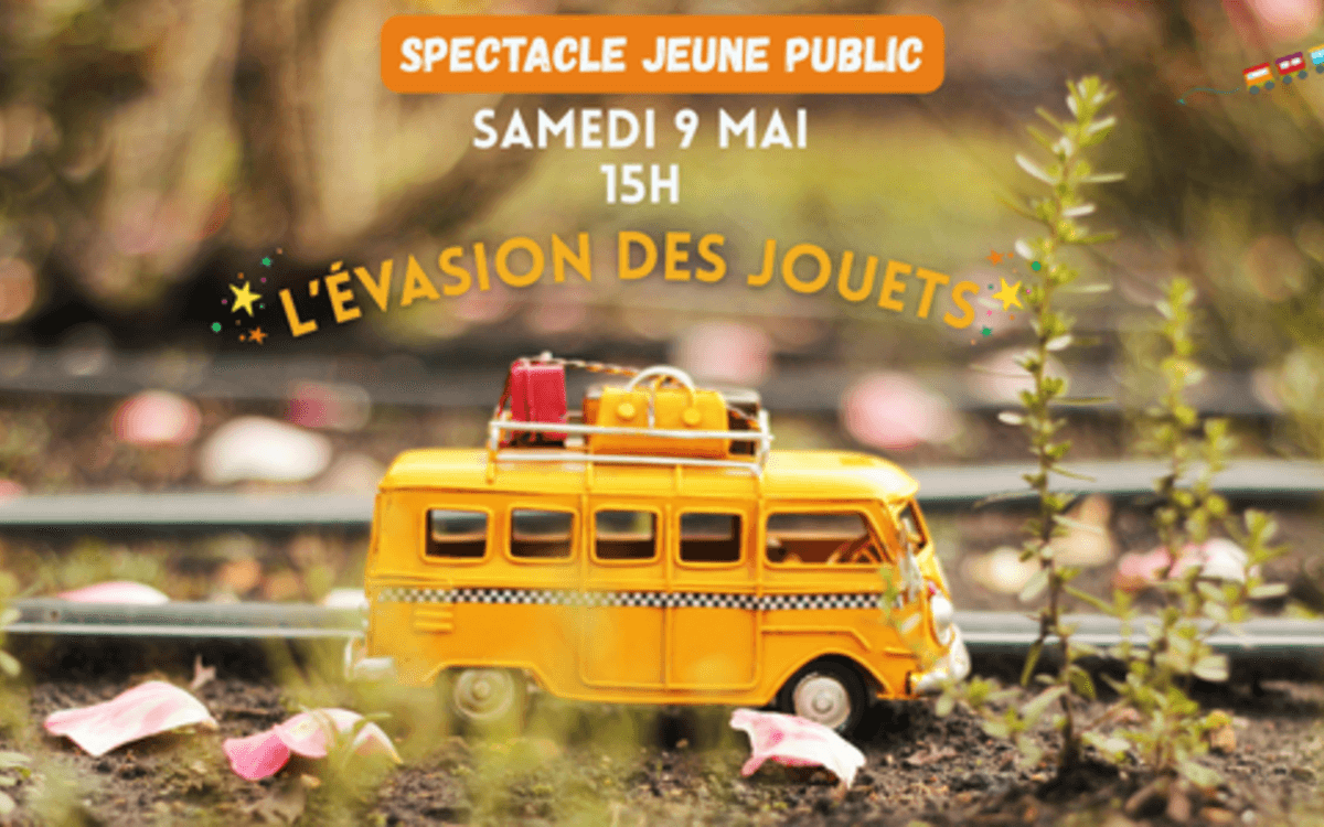Spectacle jeune public | L'évasion des jouets