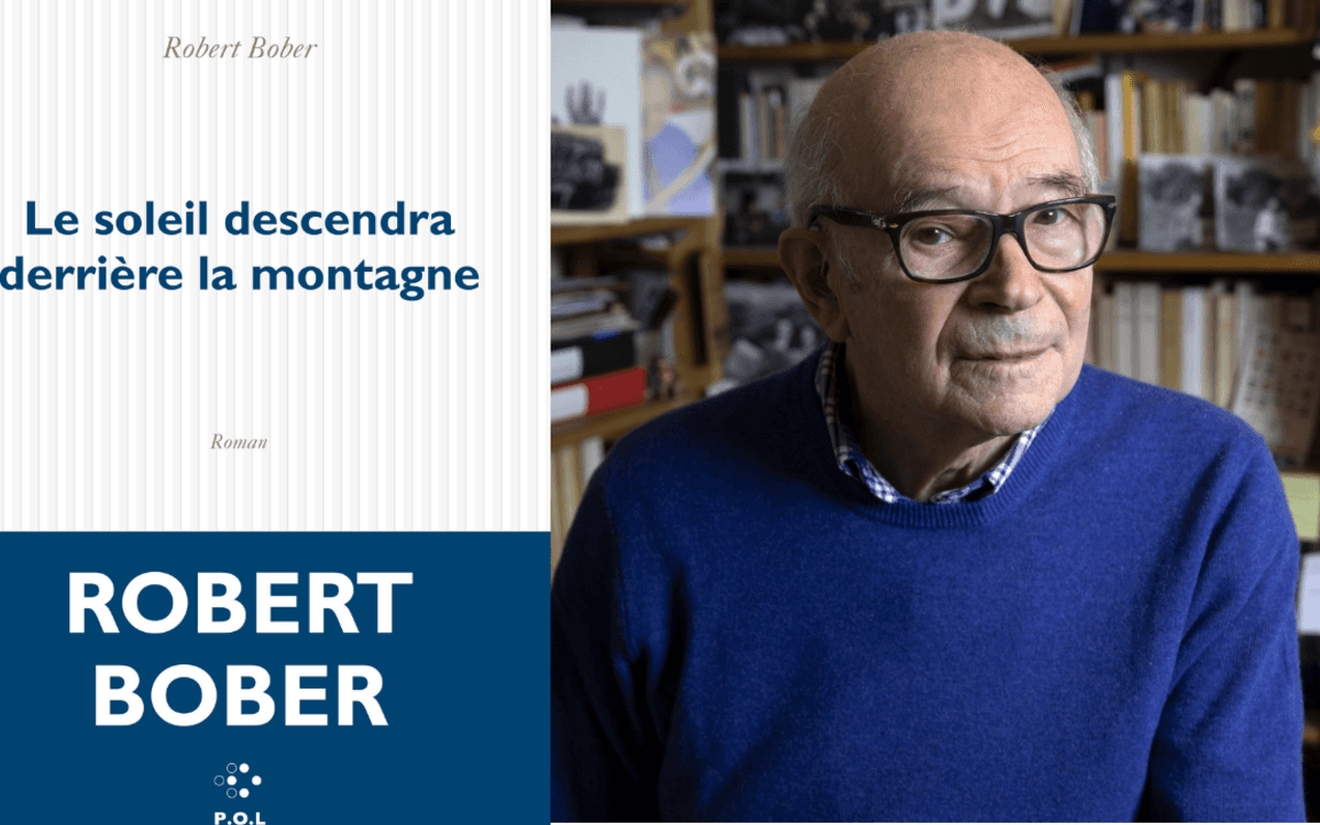 Le soleil descendra derrière la montagne de Robert Bober