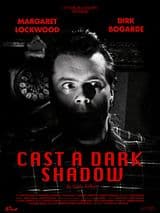 Cast a Dark Shadow