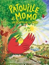 Patouille et Momo les contes de la forêt