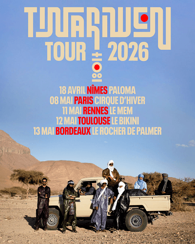 TINARIWEN — CIRQUE D'HIVER BOUGLIONE