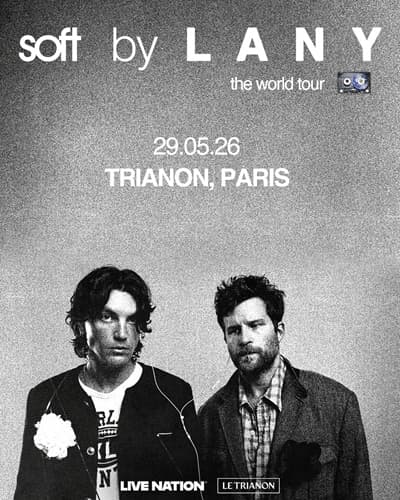 LANY — LE TRIANON