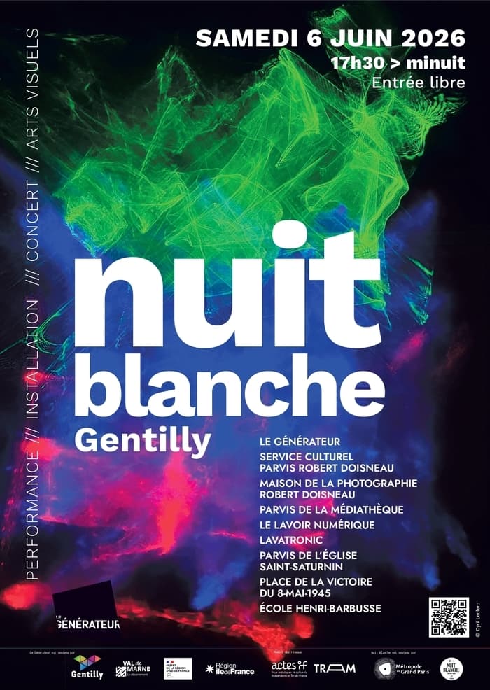 Nuit Blanche 2026 au Générateur et à Gentilly