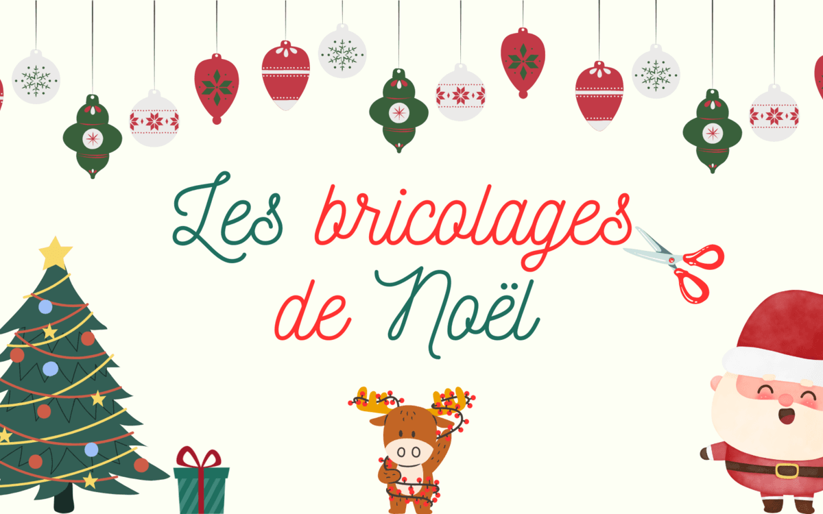 Les bricolages de Noël
