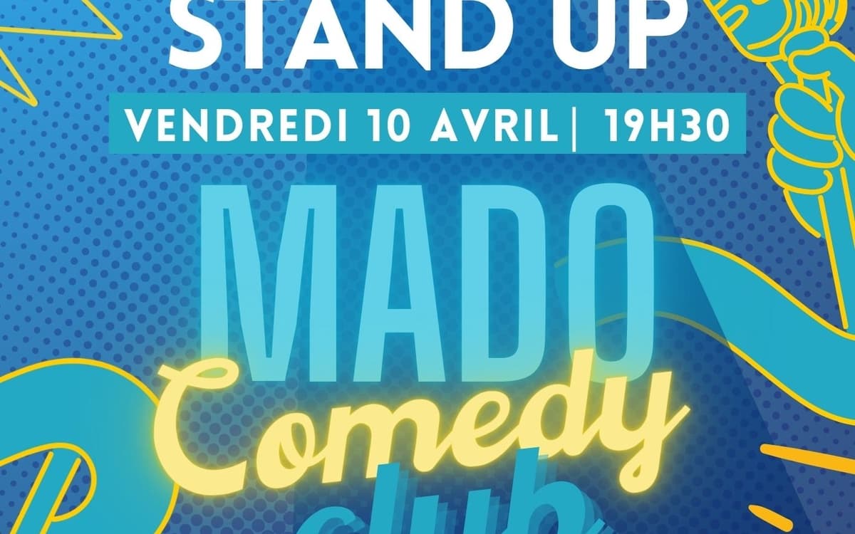 Stand up | Plateau Mado Comedy Club