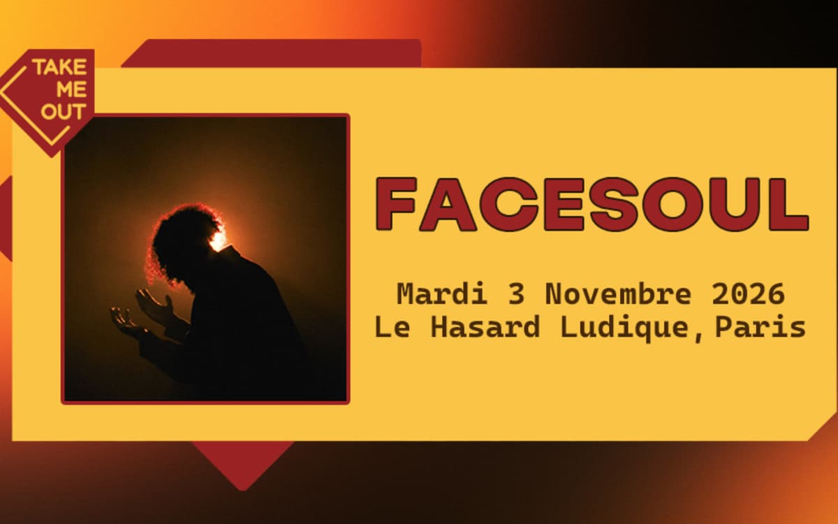 Take Me Out : Facesoul en concert à Paris !