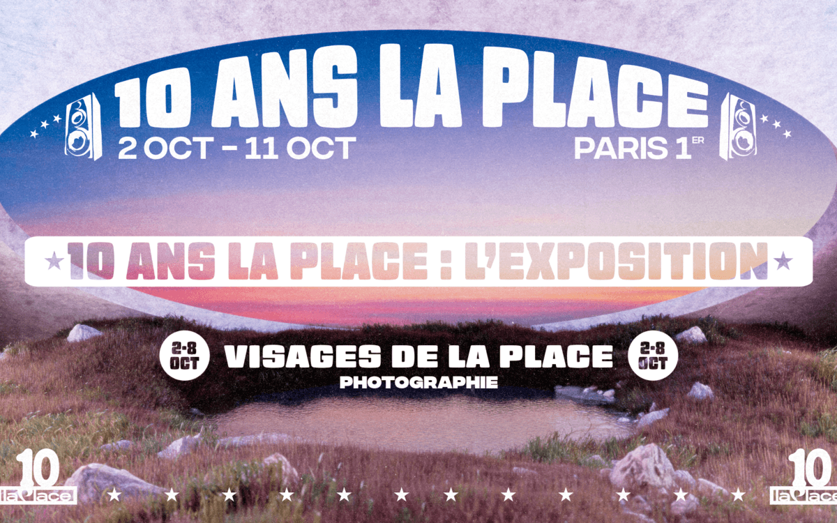 Les visages de La Place : 10 ans de La Place