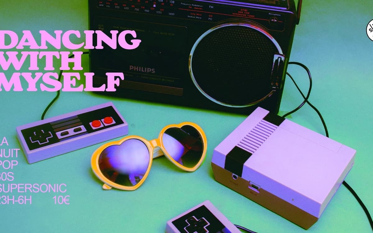 Dancing With Myself / Nuit pop 80's