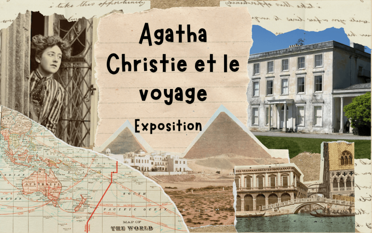 Exposition : Agatha Christie et le voyage