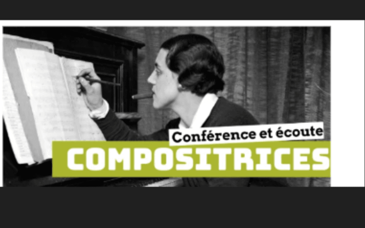 Compositrices : la rhapsodie des oubliées