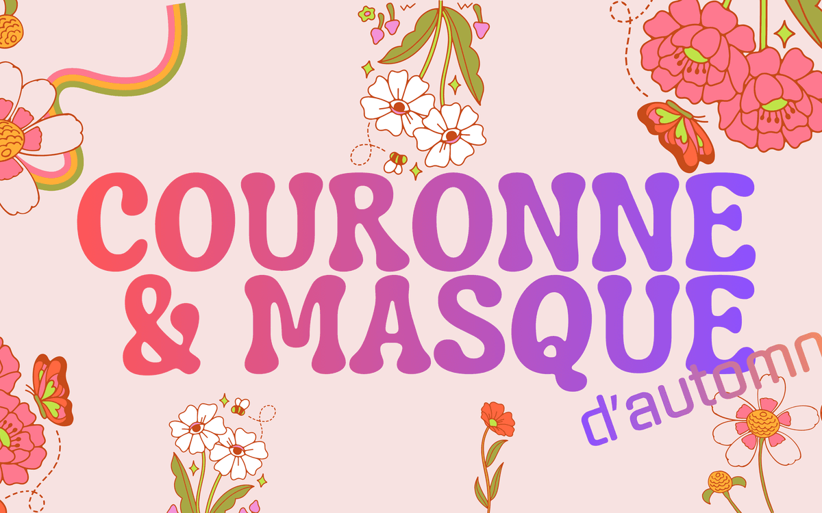 Fabrique ton masque ou ta couronne d'automne !
