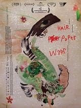 Hair, Paper, Water…