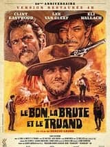 Le Bon, la brute et le truand