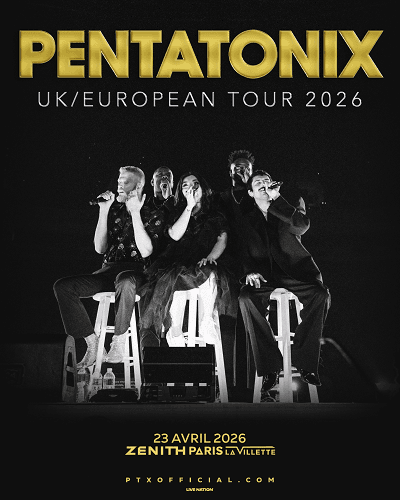 PENTATONIX — ZENITH DE PARIS LA VILLETTE